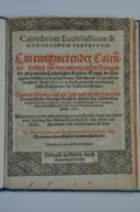 Strona tytułowa „Calendarium Ecclesiasticum & Horoscopvm Perpetvvm” [Kalendarz kościelny i wieczny horoskop] B. Scultetusa wydany w Görlitz w 1577 r. Biblioteka Górnołużyckiego Towarzystwa Naukowego (OLB) w Görlitz. Fot. AP.