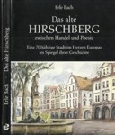Buchumschlag des Buchs über die Geschichte von Hirschberg.