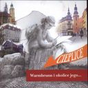 Współczesne wydanie 'Warmbrunn i okolice jego...', reprint, wyd. Ad Rem. 2000.