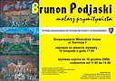 1. Plakat wystawy: Pdjaski Brunon - malarz prymitywista, Kowary 2006.