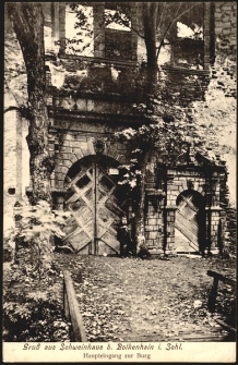 Gruss aus Schweinhaus b. Bolkenhain i. Schl. Haupteingang zur Burg [Dokument ikonograficzny]