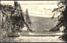 Gruss von der Talsperre bei Marklissa. Hotel u. W&auml;rterhaus [Dokument ikonograficzny]