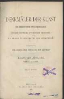 Denkmäler der Kunst zur Übersicht ihres Entwickelungsganges von den ersten künstlerischen Versuchen bis zu den Standpunkten der Gegenwart.