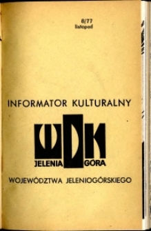 Informator Kulturalny Wojew&oacute;dztwa Jeleniog&oacute;rskiego, 1977, nr 8