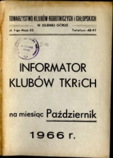 Informator Klubów TKRiCH, październik 1966