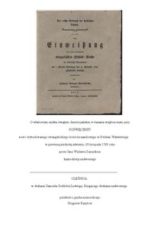 O właściwym użytku świątyni chrześcijańskiej w kazaniu wygłoszonym przy poświęceniu nowo wybudowanego ewangelickiego kościoła zamkowego w Polskim Wartenbergu w pierwszą niedzielę adwentu, 29 listopada 1789 roku przez Jana Wacława Zassadiusa kaznodzieję nadwornego