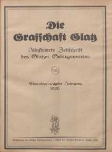 Die Grafschaft Glatz : Illustrierte Zeitschrift des Glatzer Gebirgsvereins, Jr. 21, 1926, nr 1/2