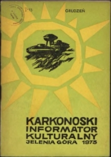 Karkonoski Informator Kulturalny, 1973, nr 12 (82)