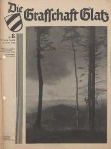 Die Grafschaft Glatz : Illustrierte Zeitschrift des Glatzer Gebirgsvereins, Jr. 36, 1941, nr 6