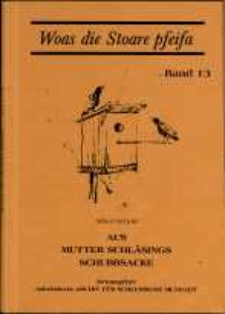 Aus Mutter Schläsings Schubbsacke