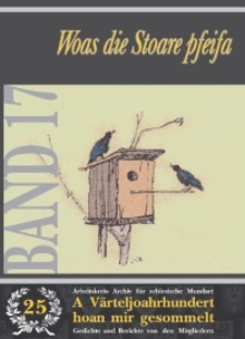 A Värteljoahrhundert hoan mir gesommelt : 25 Jahre Arbeitskreis für schlesische Mundart [Dokument elektroniczny]