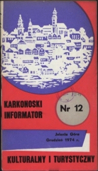 Karkonoski Informator Kulturalny i Turystyczny, 1974, nr 12 (94)
