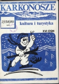 Karkonosze: Kultura i Turystyka, 1989, nr 2 (138)