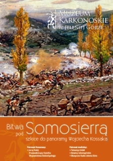 Bitwa pod Samosierrą : szkice do panoramy Wojciecha Kossaka - folder [Dokument elektroniczny]