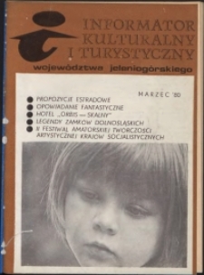 Informator Kulturalny i Turystyczny Województwa Jeleniogórskiego, 1980, nr 3