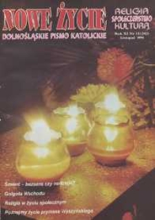 Nowe Życie: dolnośląskie pismo katolickie: religia, kultura, społeczeństwo, 1994, nr 11 (242)