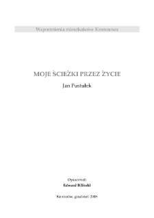 Moje ścieżki przez życie [Dokument elektroniczny]