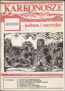 Karkonosze : Kultura i Turystyka, 1986, nr 8 (108)