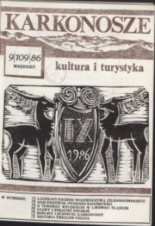 Karkonosze : Kultura i Turystyka, 1986, nr 9 (109)