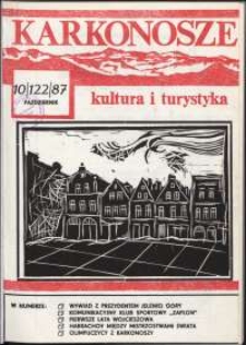 Karkonosze : Kultura i Turystyka, 1987, nr 10 (122)