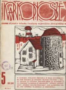 Karkonosze: Informator Kulturalny i Turystyczny Województwa Jeleniogórskiego, 1984, nr 5 (81)