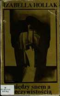 Między snem a rzeczywistością