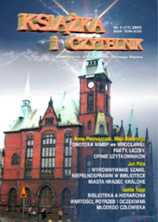 Książka i Czytelnik : czasopismo bibliotekarzy Dolnego Śląska, 2005, nr 1 (71)
