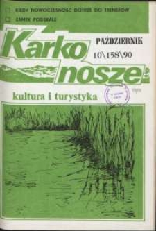 Karkonosze: Kultura i Turystyka, 1990, nr 10 (158)
