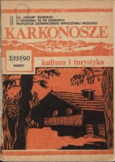 Karkonosze: Kultura i Turystyka, 1990, nr 3 (151)