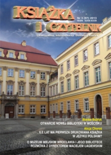 Książka i Czytelnik : czasopismo bibliotekarzy Dolnego Śląska, 2013, nr 3
