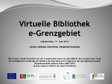 Virtuelle Bibliothek e-Grenzgebiet [Dokument elektroniczny]