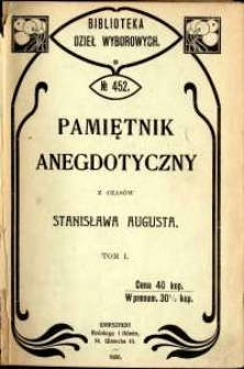 Pamiętnik anegdotyczny z czasów Stanisława Augusta. T. 1