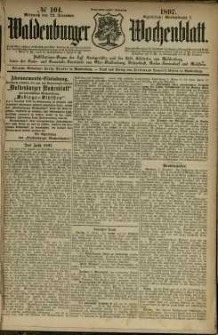 Waldenburger Wochenblatt, Jg. 43, 1897, nr 104