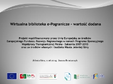 Wirtualna biblioteka e_pogranicze - wartość dodana [Dokument elektroniczny]