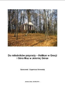 Do miłośników przyrody – Helikon w Grecji i Góra Muz w Jeleniej Górze [Dokument elektroniczny]