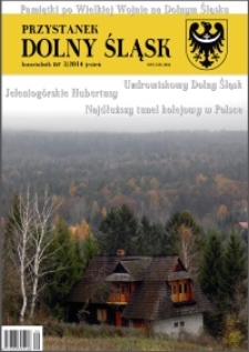 Przystanek Dolny Śląsk, 2014, nr 3 (4) [Dokument elektroniczny]