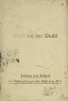 Stadt auf der Wacht : Festspiel