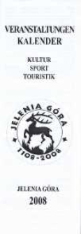 Veranstaltungen Kalender - Kultur, Sport, Touristik - Jelenia Góra 2008