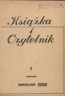 Książka i Czytelnik, 1986, nr 1