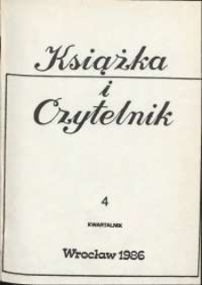 Książka i Czytelnik, 1986, nr 4