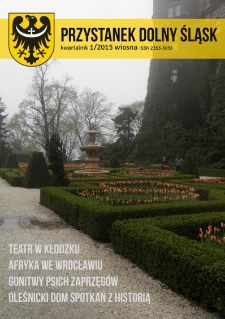 Przystanek Dolny Śląsk, 2015, nr 1 (6) [Dokument elektroniczny]