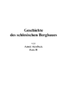 Geschichte des schlesischen Bergbaues [Dokument elektroniczny]