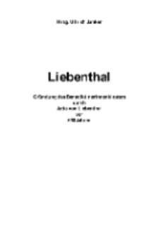 Liebenthal Gründung des Benediktinerinnenklosters durch Jutta von Liebenthal vor 650 Jahren [Dokument elektroniczny]