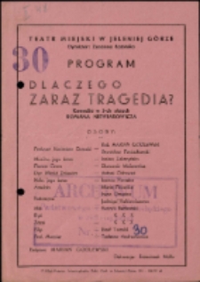 Dlaczego zaraz tragedia? - program [Dokument życia społecznego]