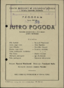 Jutro pogoda - program [Dokument życia społecznego]