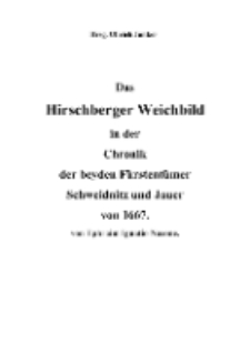 Das Hirschberger Weichbild in der Chronik der beyden Fürstentümer Schweidnitz und Jauer von 1667 [Dokument elektroniczny]
