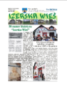 Izerska Wieś : Biuletyn Rady Gminy i Wójta Gminy, 2014, nr 50 [Dokument elektroniczny]