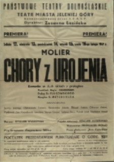 Chory z urojenia - afisz [Dokument życia społecznego]