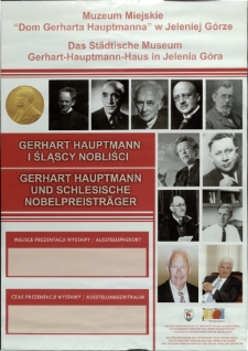 Gerhart Hauptmann i śląscy nobliści = Gerhart Hauptmann und schlesischen nobelpreisträger - plakat [Dokument życia społecznego]