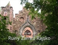 Ruiny Zamku Rajsko [Film]